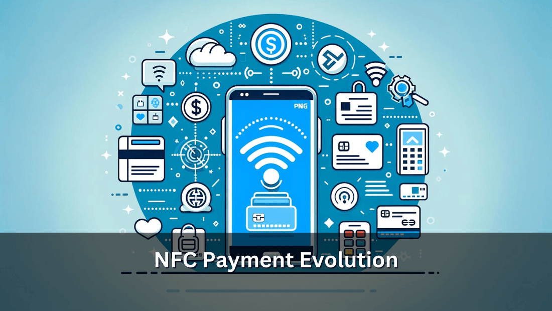 NFC Payment Evolution - NFC Tagify